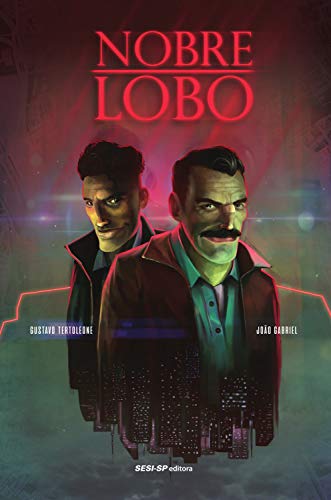 Livro PDF: Nobre Lobo (SESI HQ)