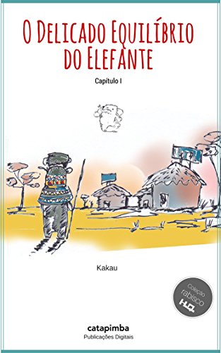 Capa do livro: O Delicado Equilíbrio do Elefante (Coleção Rabisco H.Q.) - Ler Online pdf