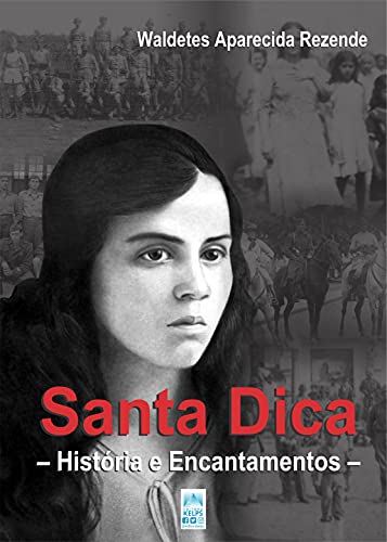 Livro PDF Santa Dica: História e Encantamentos