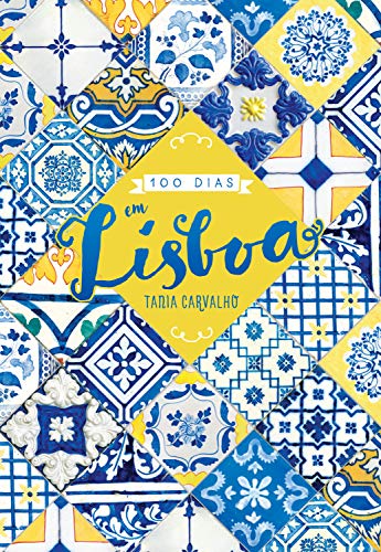 Livro PDF: 100 dias em Lisboa