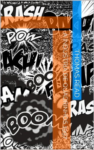 Capa do livro: A Indústria de Quadrinhos 1997 - Ler Online pdf