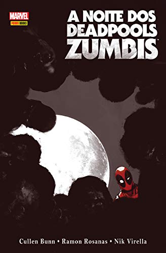 Livro PDF: A noite dos Deadpools zumbis