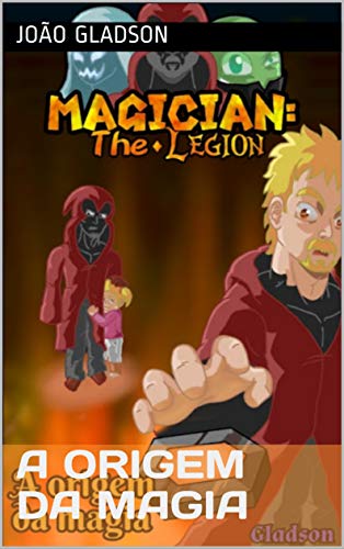 Livro PDF: A origem da magia (Magician: the legion Livro 1)