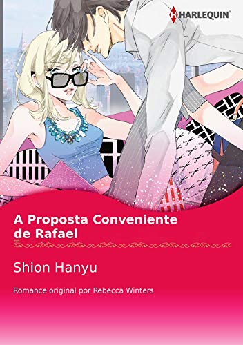 Livro PDF: A Proposta Conveniente De Rafael: Harlequin comics