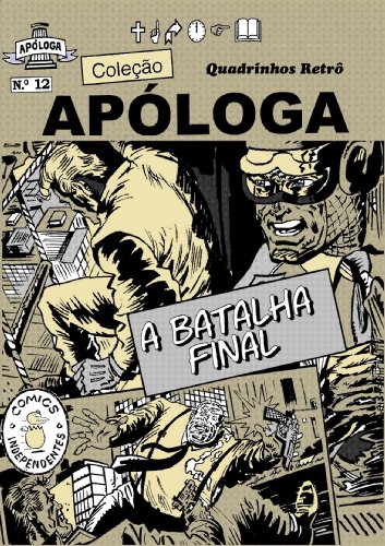 Capa do livro: Apóloga 12: “A Batalha Final” - Ler Online pdf