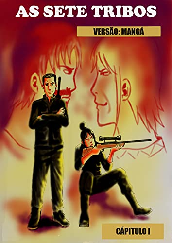 Capa do livro: As Sete Tribos: Versão Manga (As Sete Tribos Manga Livro 1) - Ler Online pdf