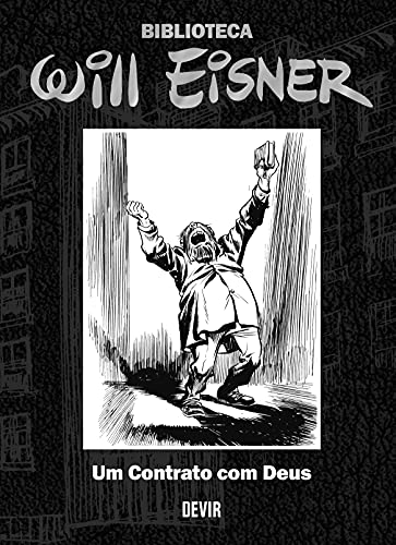 Capa do livro: Biblioteca Will Eisner Um Contrato com Deus - Ler Online pdf