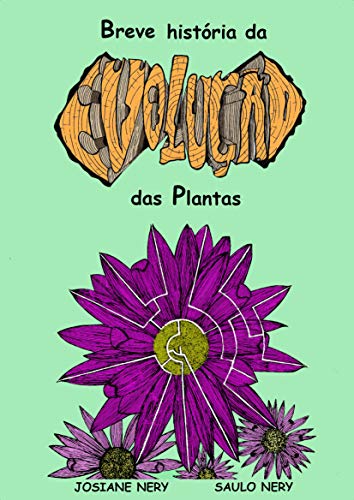 Livro PDF: Breve história da evolução das plantas (01 Livro 1)