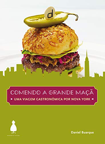 Livro PDF: Comendo a grande maçã: Uma viagem gastronômica por Nova York