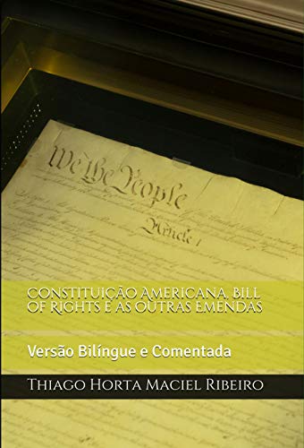 Livro PDF: Constituição Americana: Versão Bilíngue e Comentada