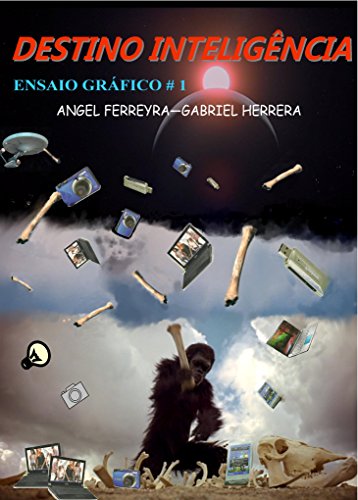Capa do livro: DESTINO INTELIGÊNCIA: Uma viagem através do tempo e do espaço, com Destino Inteligência - Ler Online pdf