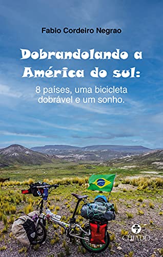 Capa do livro: Dobrandolando a América do sul - Ler Online pdf