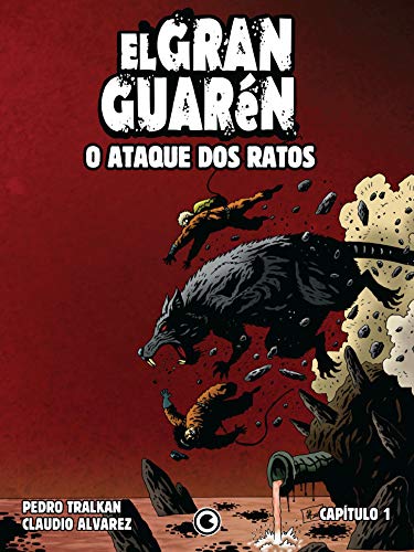 Capa do livro: El Gran Guarén – Capítulo 1: O Ataque dos Ratos - Ler Online pdf