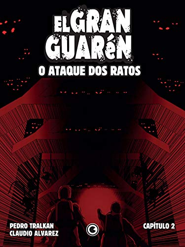 Capa do livro: El Gran Guarén – Capítulo 2: O Ataque dos Ratos - Ler Online pdf