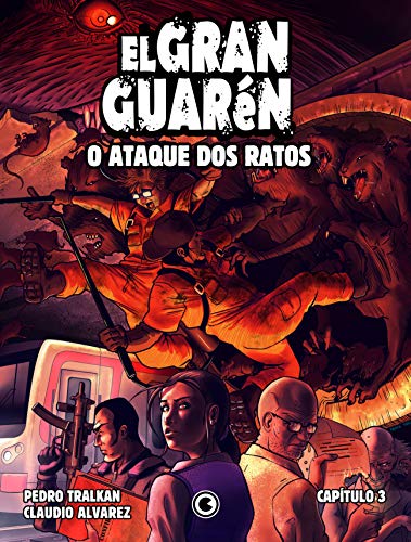Capa do livro: El Gran Guarén – Capítulo 3: O Ataque dos Ratos - Ler Online pdf