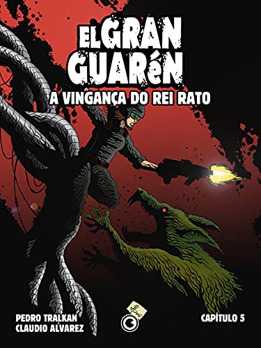 Livro PDF: El Gran Guarén – Capítulo 5: A Vingança do Rei Rato