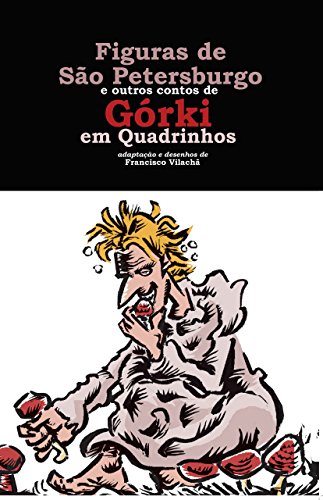 Livro PDF: Figuras de São Petersburgo e outros contos de Górki em Quadrinhos
