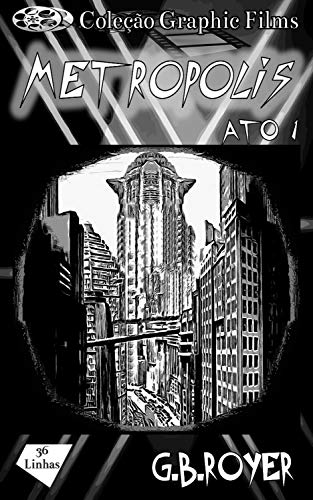 Capa do livro: Graphic Novel – Metropolis – Volume 1 - Ler Online pdf