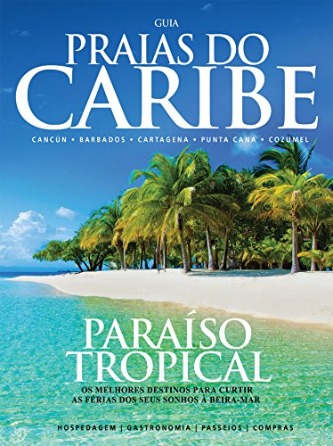 Livro PDF: Guia Praias do Caribe: 24 países e mais de cem praias