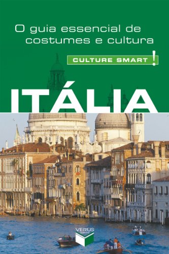Capa do livro: Itália – Culture Smart!: O guia essencial de costumes e cultura - Ler Online pdf