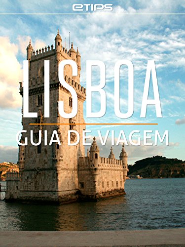 Capa do livro: Lisboa Guia de Viagem - Ler Online pdf