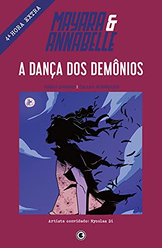 Capa do livro: Mayara & Annabelle – A dança dos demônios – 4ª Hora Extra - Ler Online pdf