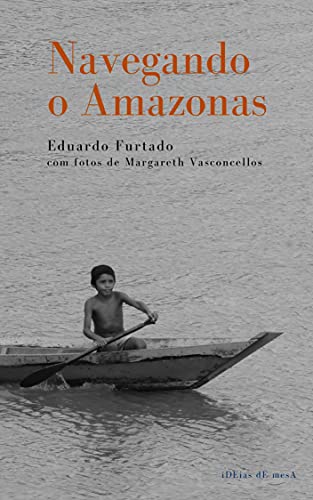 Capa do livro: Navegando o Amazonas - Ler Online pdf