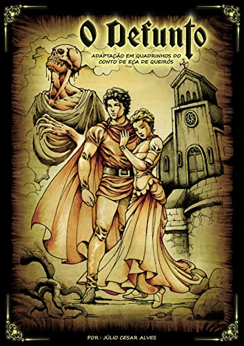 Capa do livro: O defunto : Adaptação em história em quadrinhos do conto de Eça de Queirós - Ler Online pdf