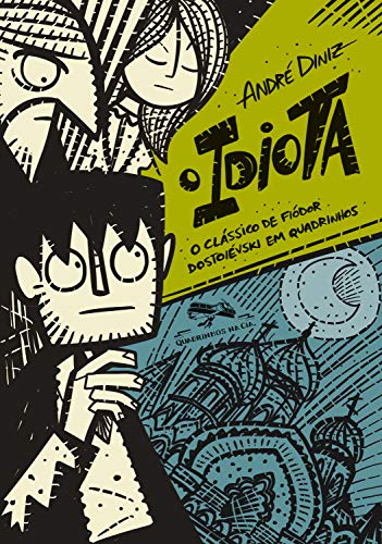 Capa do livro: O idiota: O clássico de Fiódor Dostoiévski em quadrinhos - Ler Online pdf