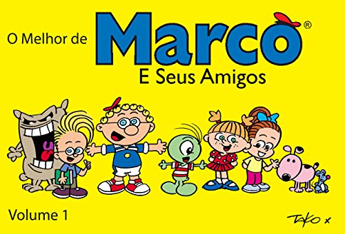 Capa do livro: O Melhor de Marco e Seus Amigos - Ler Online pdf