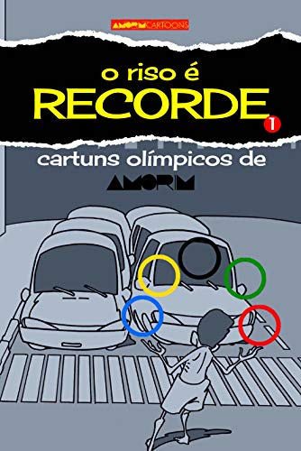 Livro PDF: O Riso é Recorde: Cartuns Olímpicos de Amorim