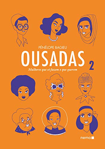 Capa do livro: Ousadas Vol. 1: Mulheres que só fazem o que querem - Ler Online pdf