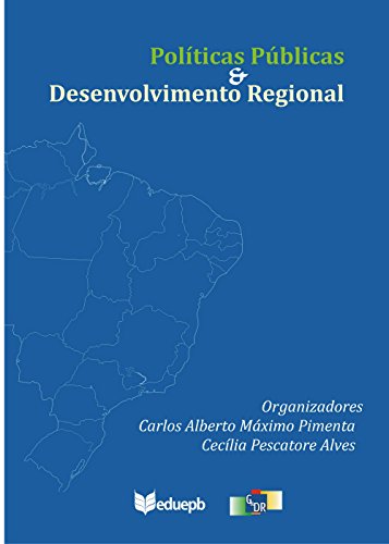 Capa do livro: Políticas públicas & desenvolvimento regional - Ler Online pdf