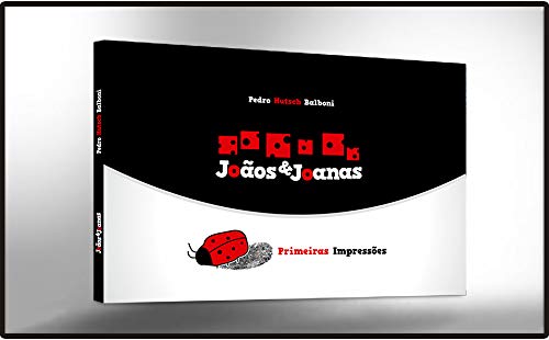 Livro PDF Primeiras Impressões (Joãos e Joanas)