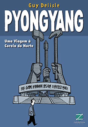 Livro PDF: Pyongyang: Uma viagem à Coreia do Norte (Terra Clara)