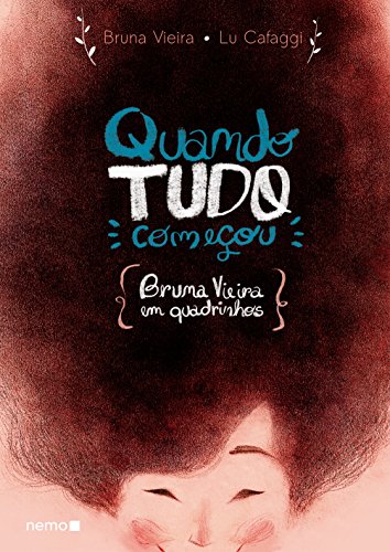 Livro PDF: Quando tudo começou – Bruna Vieira em quadrinhos
