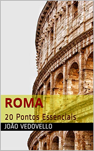 Capa do livro: Roma: 20 Pontos Essenciais - Ler Online pdf