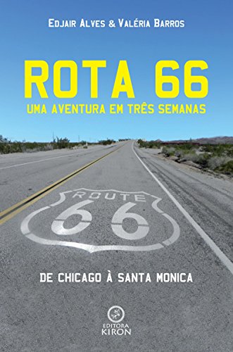 Livro PDF Rota 66: Uma aventura em três semanas