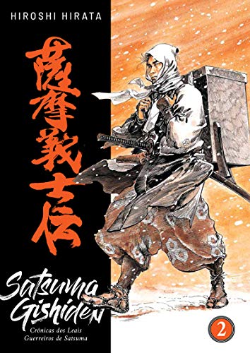 Capa do livro: Satsuma Gishiden: Crônicas dos Leais Guerreiros de Satsuma Vol. 2 de 3 - Ler Online pdf