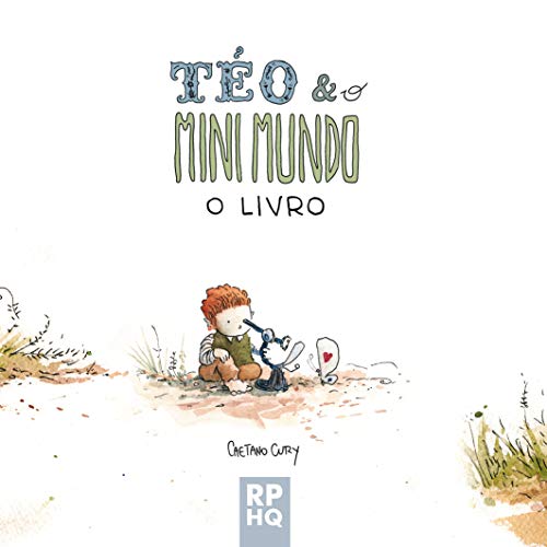 Capa do livro: Téo & O Mini Mundo – O LIVRO - Ler Online pdf