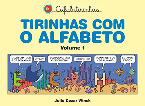 Livro PDF Tirinhas com o Alfabeto Volume 1: Livro de quadrinhos para crianças