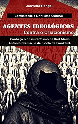 Livro PDF Agentes Ideológicos Contra o Criacionismo