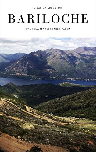 Capa do livro: Bariloche: Dicas da Argentina - Ler Online pdf