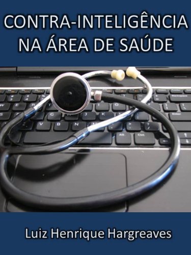 Livro PDF Contrainteligência na Área de Saúde