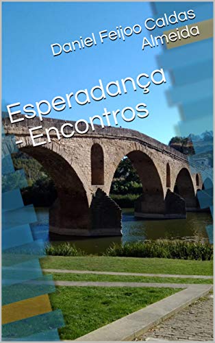 Capa do livro: Esperadança – Encontros (Esperadança – poemas desde Portugal até Timor) - Ler Online pdf