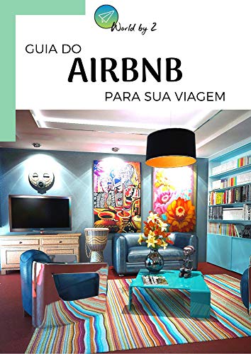 Livro PDF: Guia do Airbnb: como usar a plataforma sem ter problemas