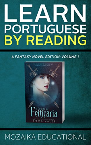 Livro PDF: Learn Portuguese: By Reading Fantasy (Aprenda português com romances fantasia Livro 1)