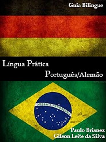 Capa do livro: Língua Prática: Português / Alemão: guia bilíngue - Ler Online pdf