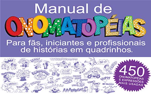 Livro PDF: Manual de Onomatopéias: Para fãs, iniciantes e profissionais de histórias em quadrinhos.
