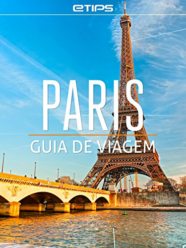 Capa do livro: Paris Guia de Viagem - Ler Online pdf